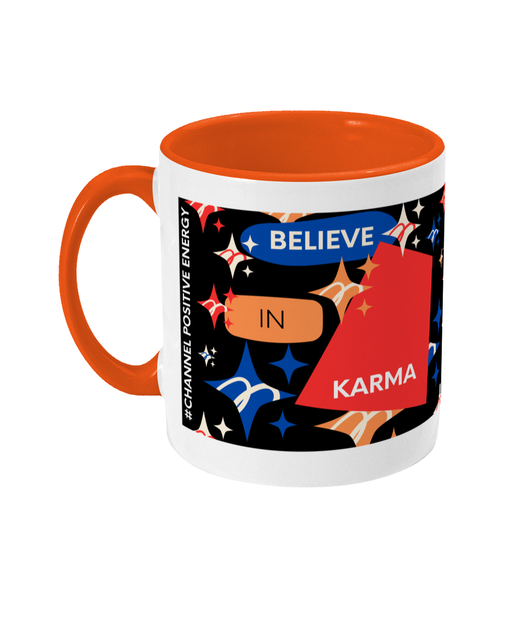 Believe In Karma Two Tone Mug - Red/Blue Design with Black Background (Various Handle and Inner Colours Available)