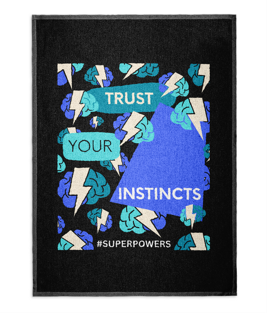 Trust Your Instincts Black Tea Towel - Blue/Teal Design