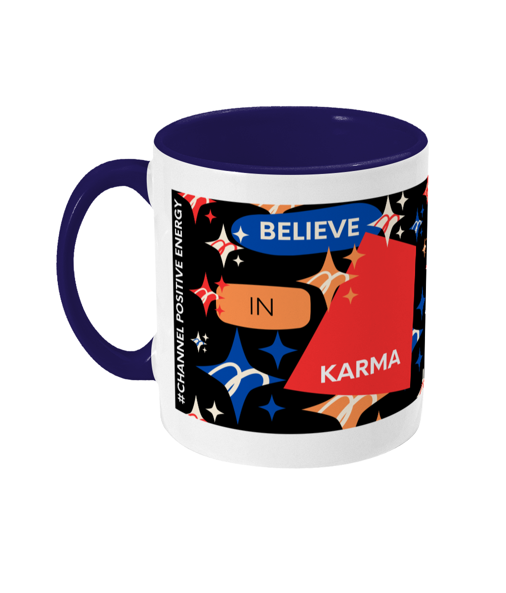 Believe In Karma Two Tone Mug - Red/Blue Design with Black Background (Various Handle and Inner Colours Available)