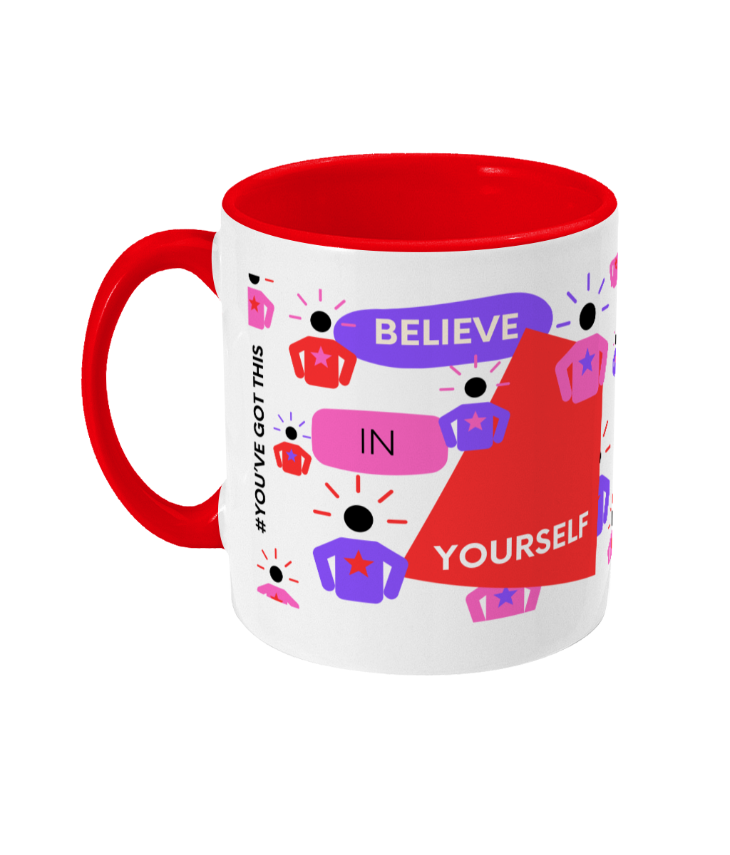 Believe In Yourself Two Tone Mug - Red/Purple Design with No Background (Various Handle and Inner Colours Available)