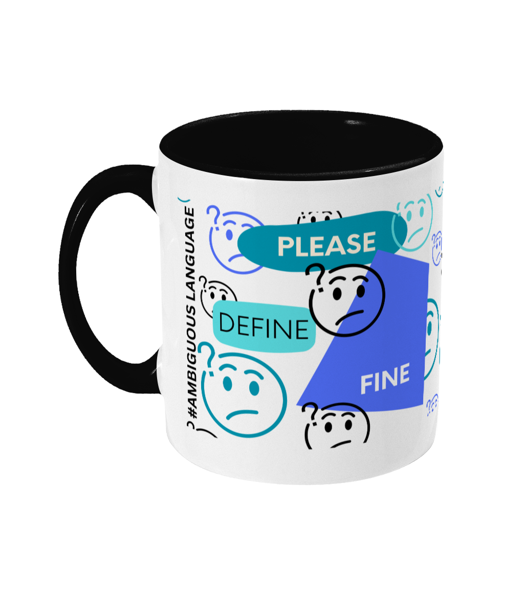 Please Define Fine Two Tone Mug - Blue/Teal Design with No Background (Various Handle and Inner Colours Available)