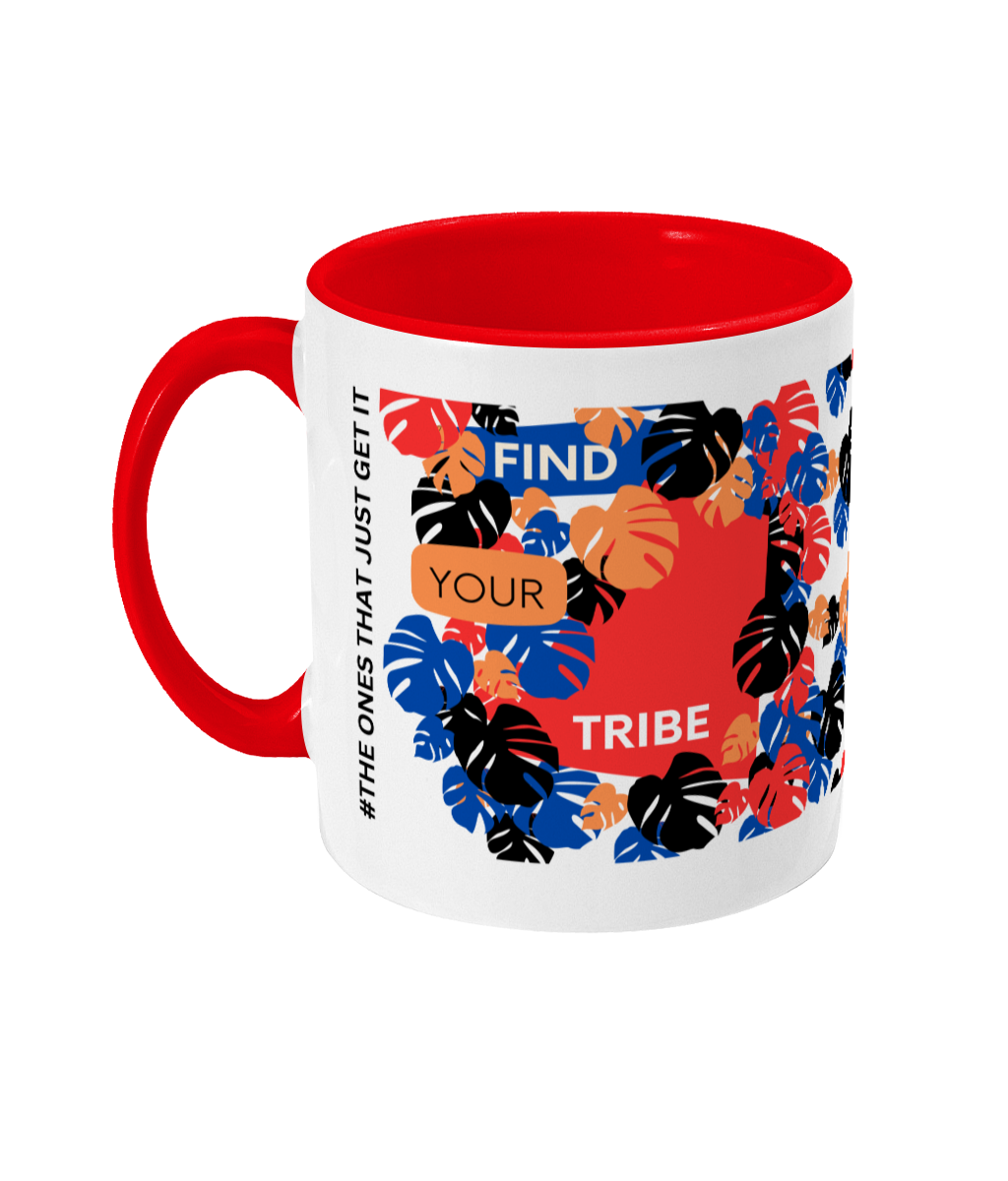 Find Your Tribe Two Tone Mug - Red/Blue Design with No Background (Various Handle and Inner Colours Available)