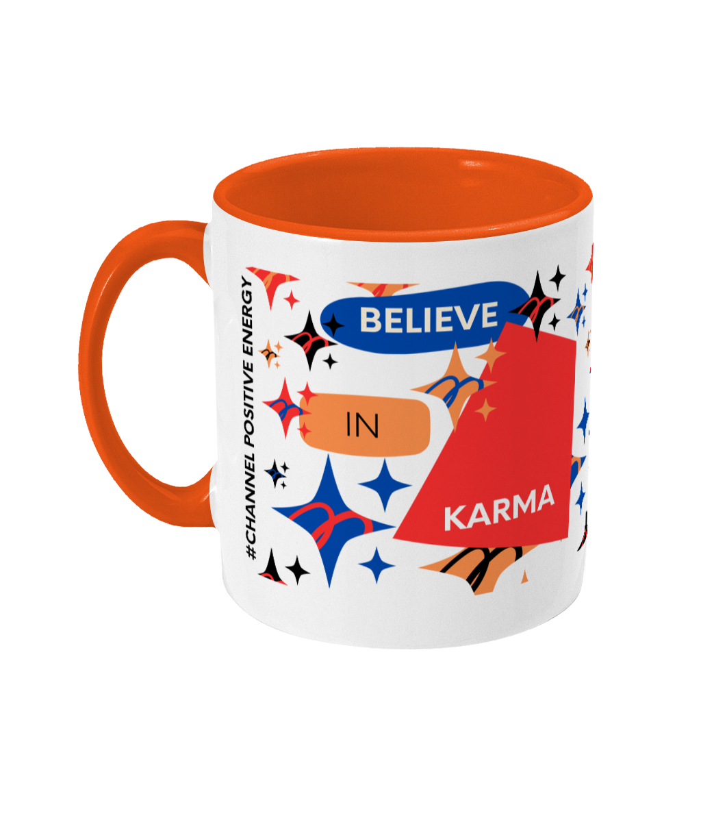 Believe In Karma Two Tone Mug - Red/Blue Design with No Background (Various Handle and Inner Colours Available)