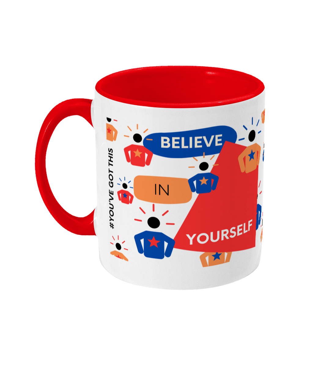 Believe In Yourself Two Tone Mug - Red/Blue Design with No Background (Various Handle and Inner Colours Available)