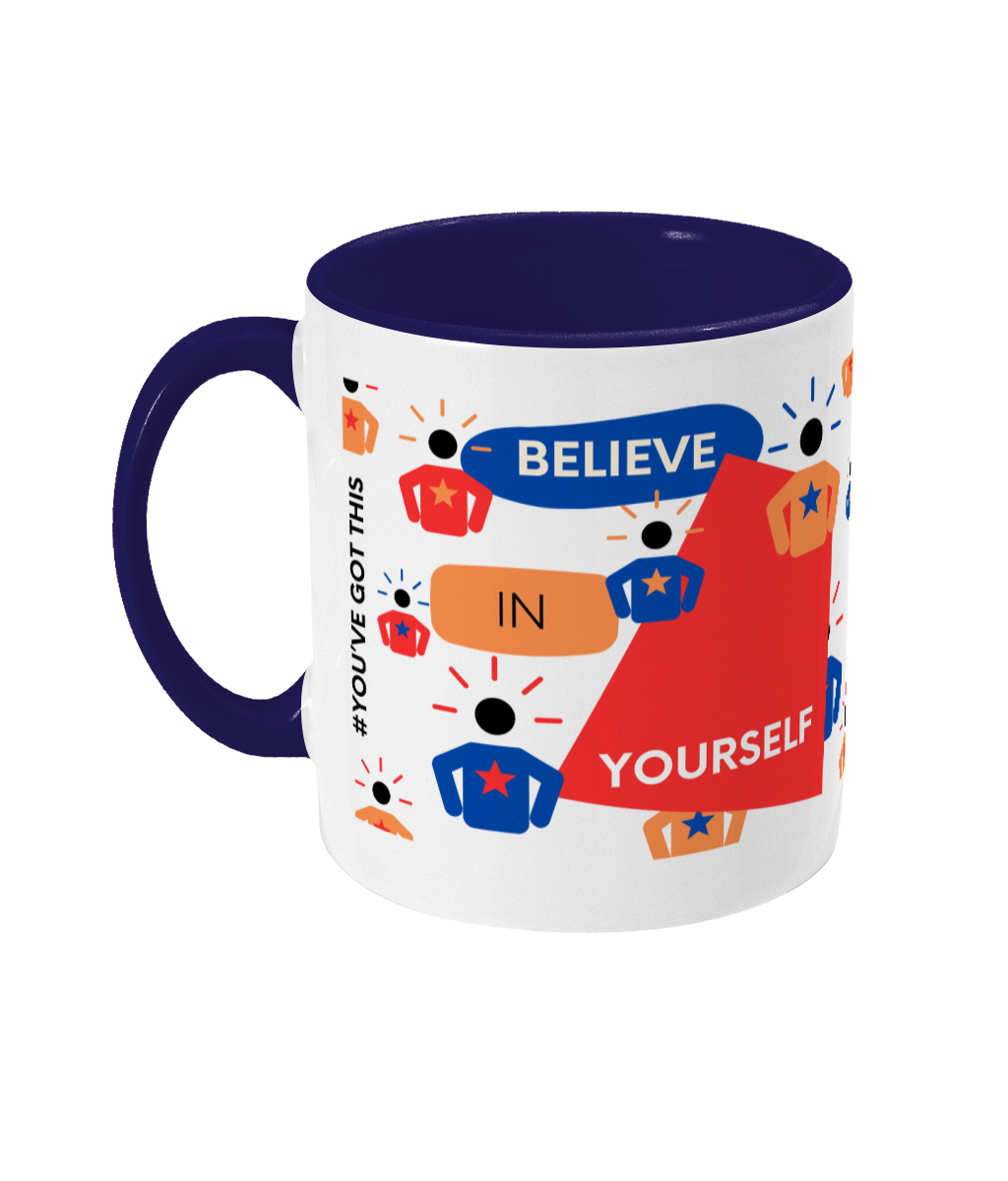 Believe In Yourself Two Tone Mug - Red/Blue Design with No Background (Various Handle and Inner Colours Available)