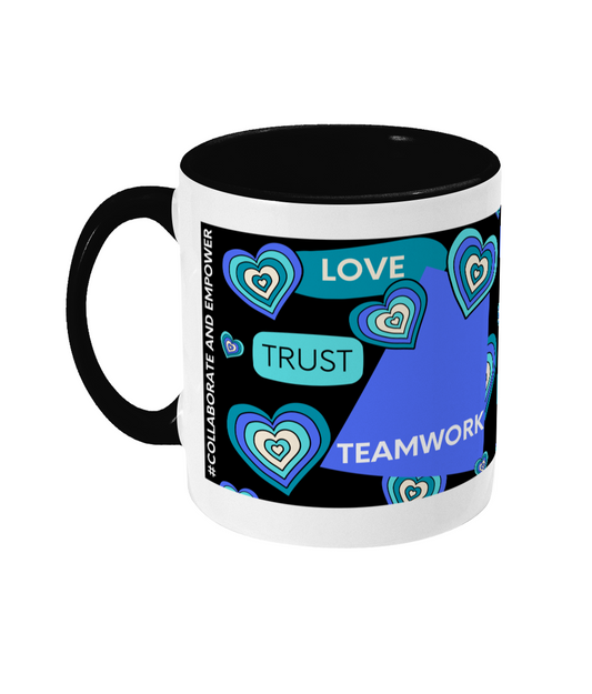 Love, Trust, Teamwork Two Tone Mug - Blue/Teal Design with Black Background (Various Handle and Inner Colours Available)