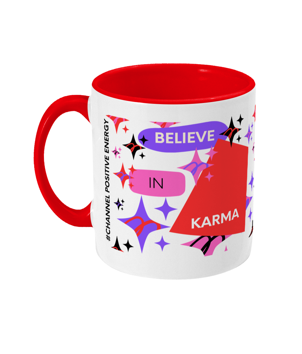 Believe In Karma Two Tone Mug - Red/Purple Design with No Background (Various Handle and Inner Colours Available)