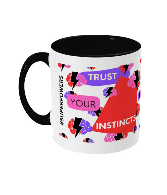 Trust your Instincts Two Tone Mug - Red/Purple Design with No Background (Various Handle and Inner Colours Available)