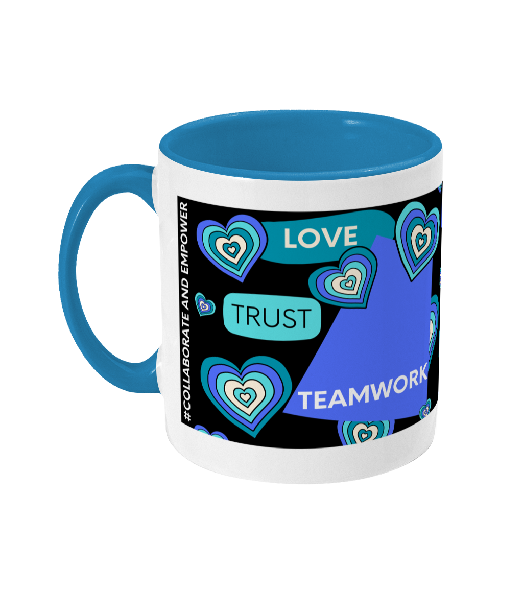 Love, Trust, Teamwork Two Tone Mug - Blue/Teal Design with Black Background (Various Handle and Inner Colours Available)