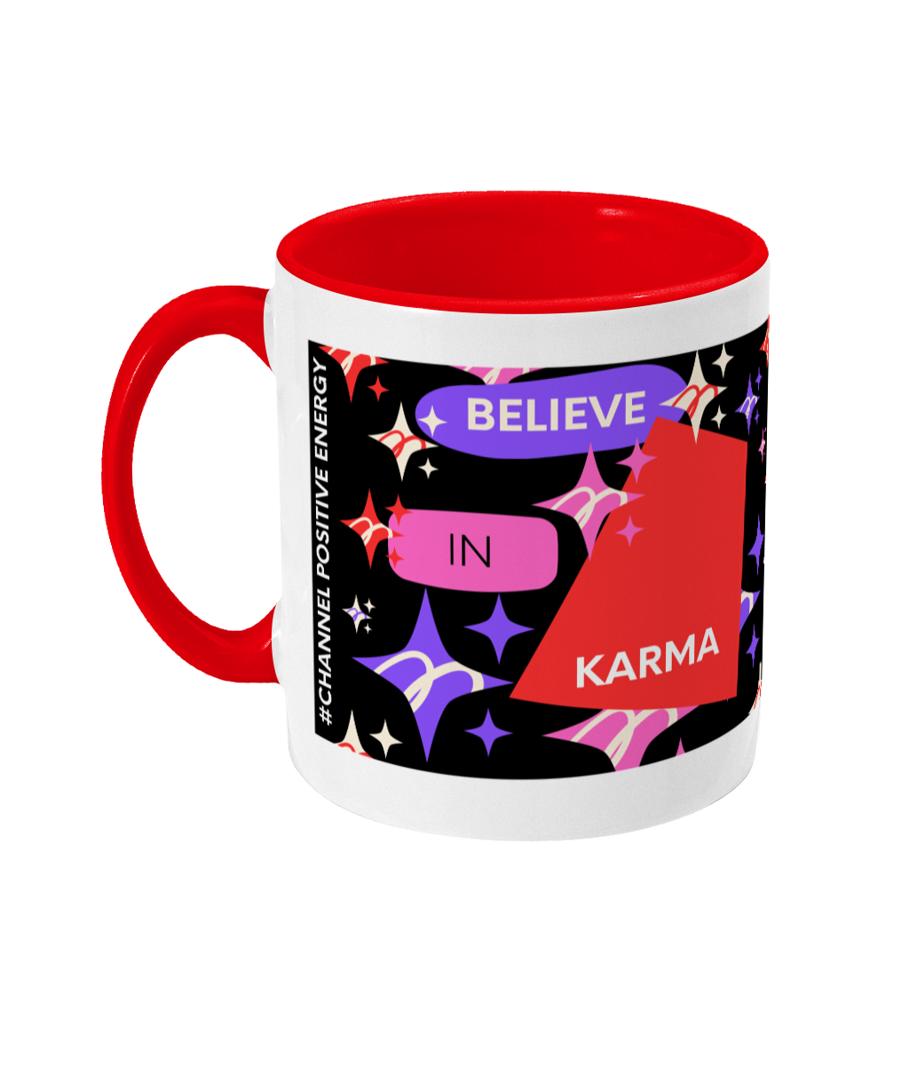 Believe In Karma Two Tone Mug - Red/Purple Design with Black Background (Various Handle and Inner Colours Available)