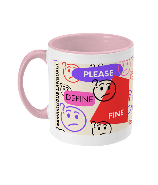 Please Define Fine Two Tone Mug - Red/Purple Design with Pink Background