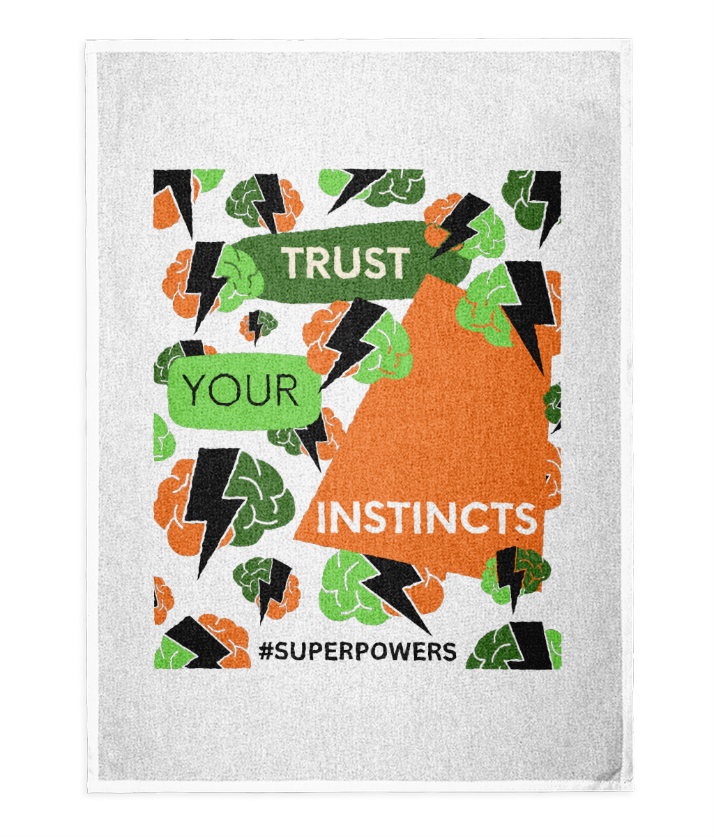 Trust Your Instincts White Tea Towel - Orange/Green Design