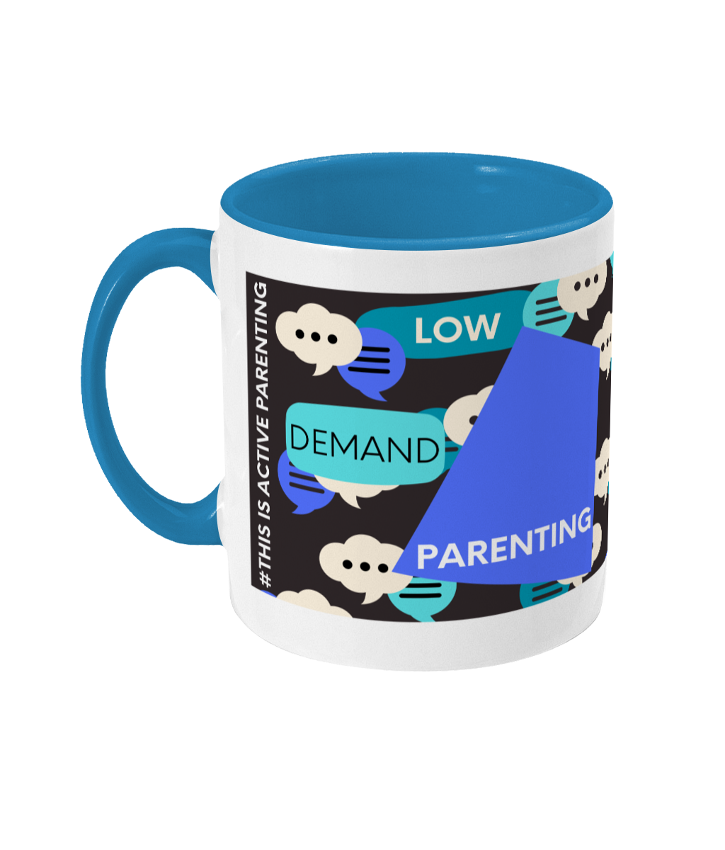 Low Demand Parenting Two Tone Mug - Blue/Teal Design with Black Background (Various Handle and Inner Colours Available)