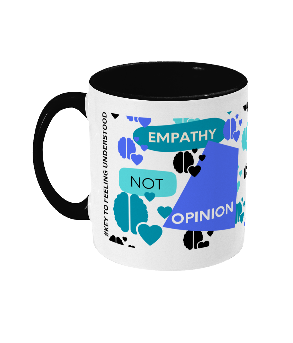 Empathy Not Opinion Two Tone Mug - Blue/Teal with No Background (Various Handle and Inner Colours Available)