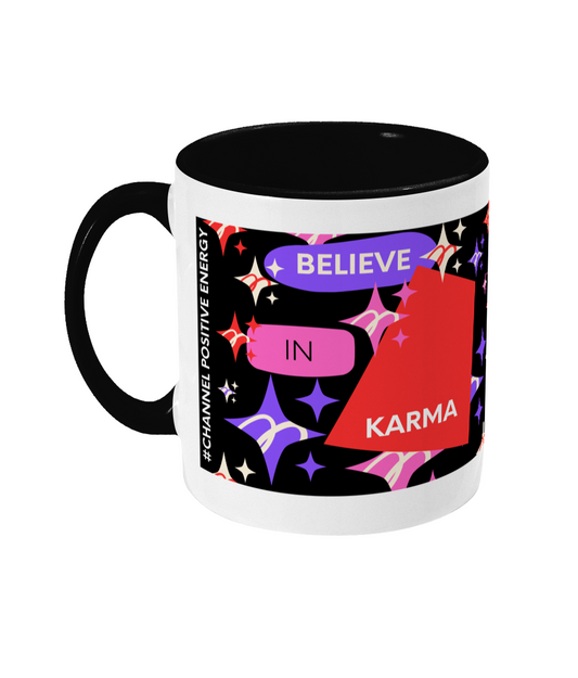 Believe In Karma Two Tone Mug - Red/Purple Design with Black Background (Various Handle and Inner Colours Available)