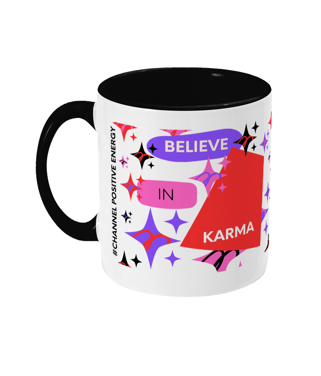 Believe In Karma Two Tone Mug - Red/Purple Design with No Background (Various Handle and Inner Colours Available)