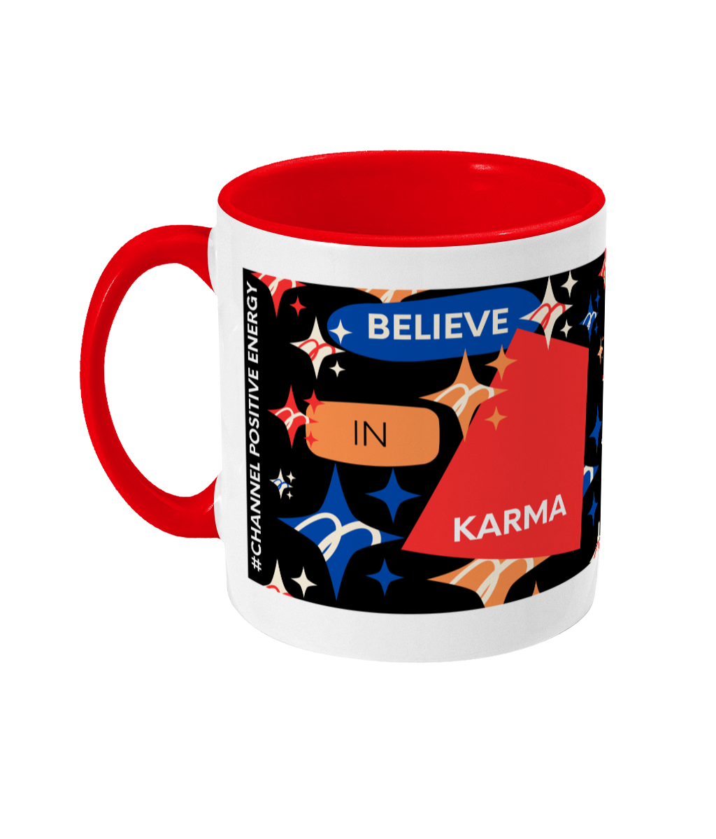 Believe In Karma Two Tone Mug - Red/Blue Design with Black Background (Various Handle and Inner Colours Available)