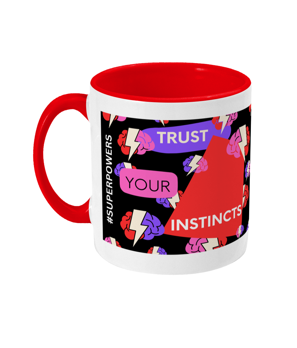 Trust Your Instincts Two Tone Mug - Red/Purple Design with Black Background (Various Handle and Inner Colours Available)