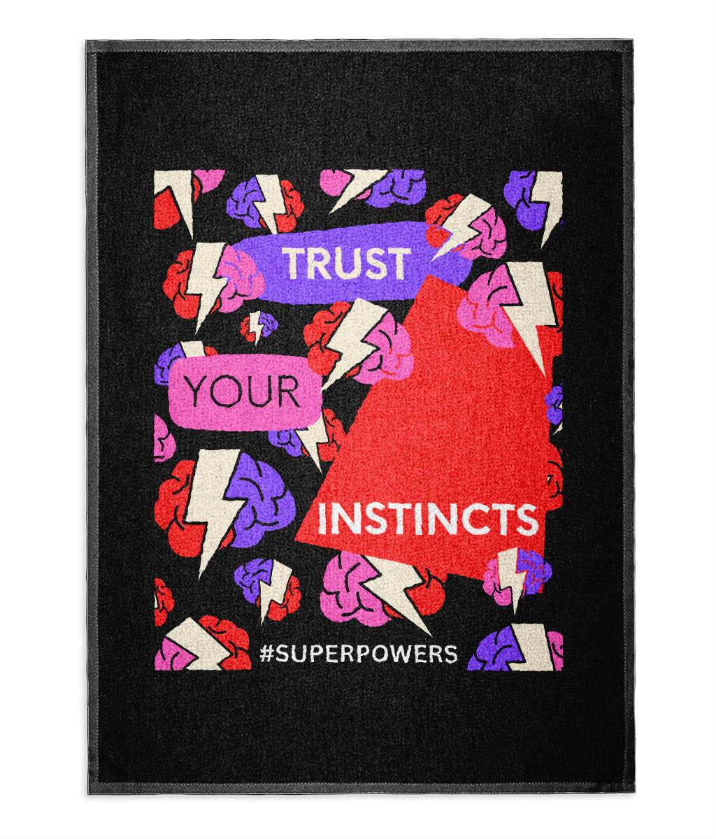 Trust Your Instincts Black Tea Towel - Red/Purple Design